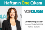 Yorglass Sürdürülebilirlik Komite Başkanı Gülfem Yorgancılar