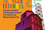 Upcycle İstanbul Art and Design Festival