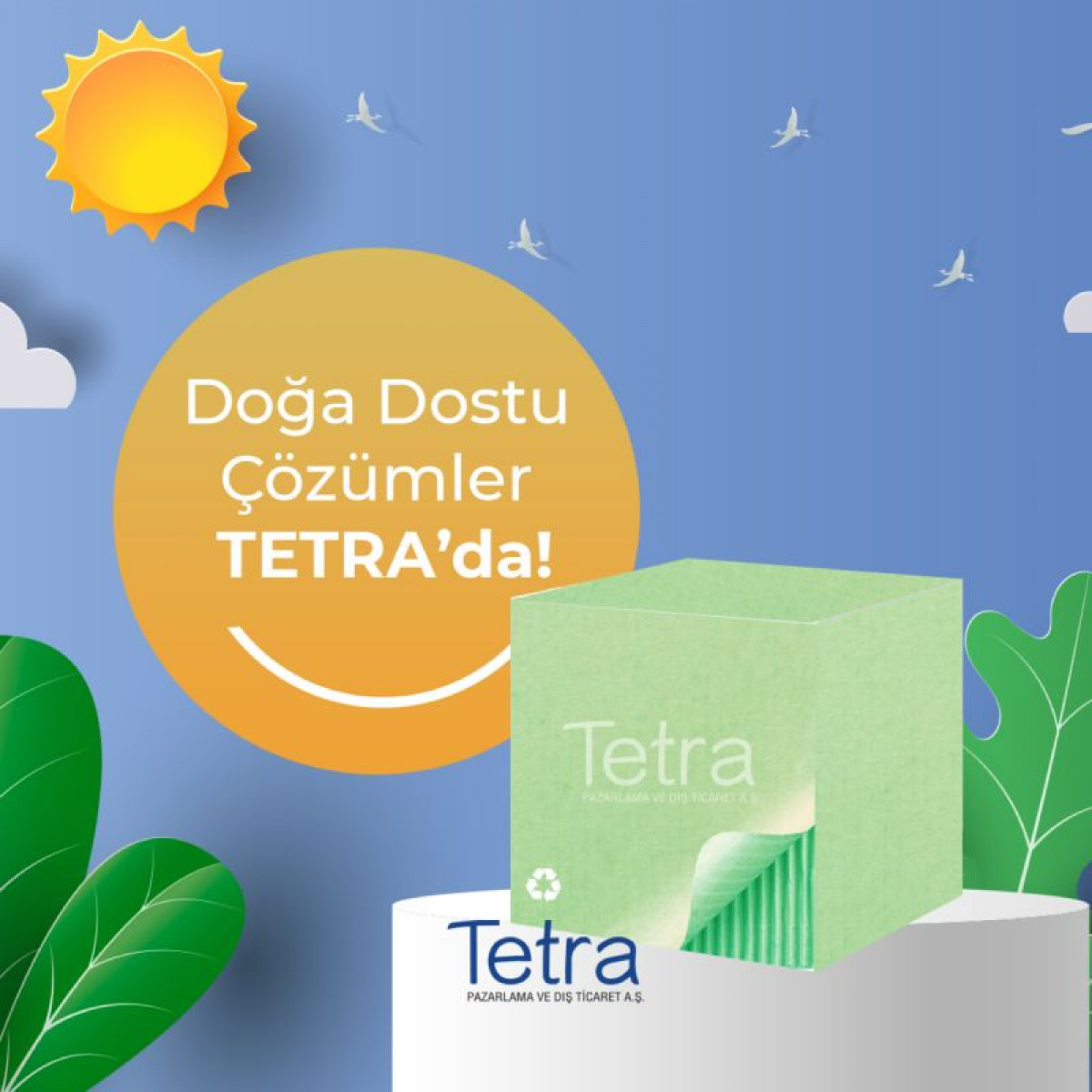 Tetra Pazarlama Sürdürülebilirlik