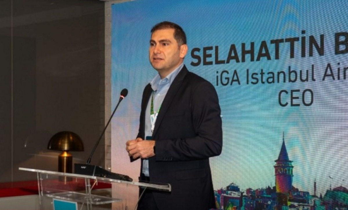 İGA İstanbul Havalimanı CEO’su Selahattin Bilgen