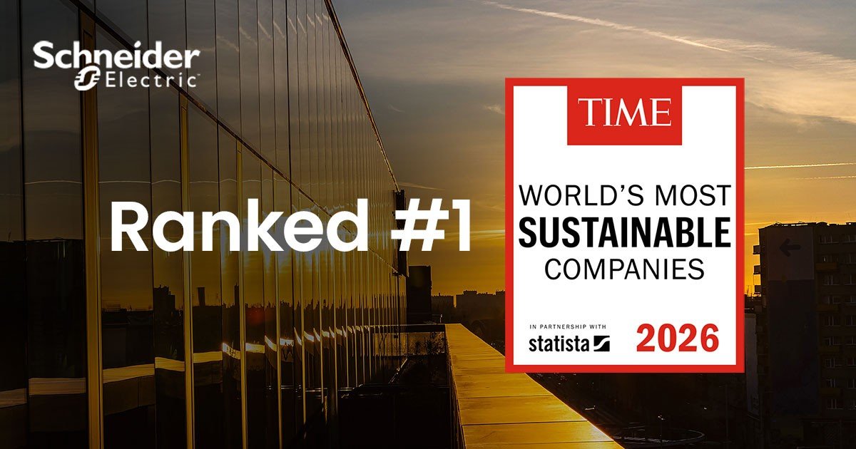 1782381548_Image___Schneider_Electric_named_World_s_Most_Sustainable_Company_for_the_third_consecutive_year_by_TIME_Magazine_and_Statista Schneider Electric, Dünyanın En Sürdürülebilir Şirketi Unvanını Üçüncü Kez Korudu