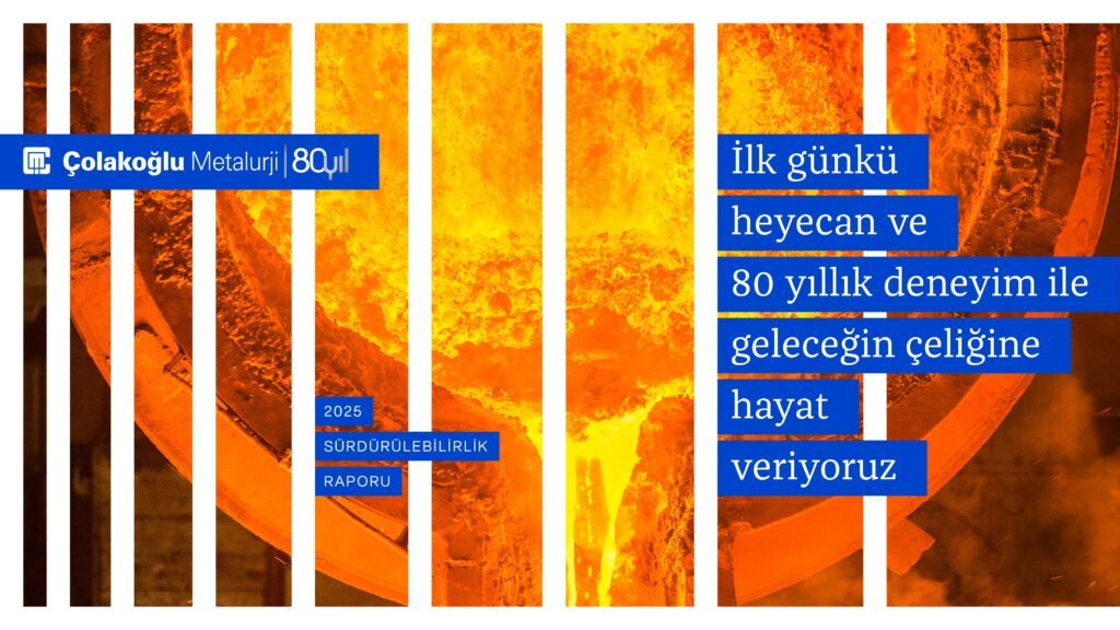 Colakoglu_SR_25_TR_Kapak_page-0001_102007429 Çolakoğlu Metalurji Sürdürülebilirlik Raporu